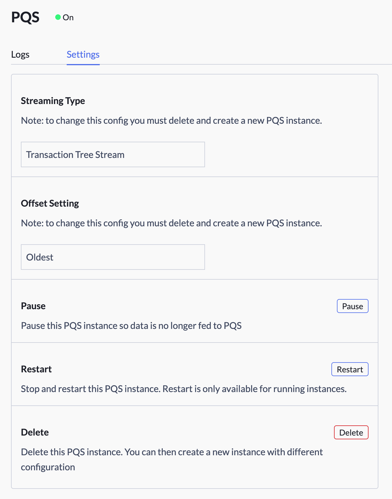 PQS setup screen with Streaming Type set to Transaction Stream, Offset Setting set to Latest, and the Pause, Restart, and Delete buttons